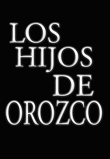 bokomslag Los Hijos de Orozco