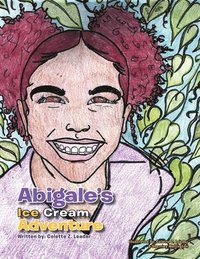 bokomslag Abigale's Ice Cream Adventure