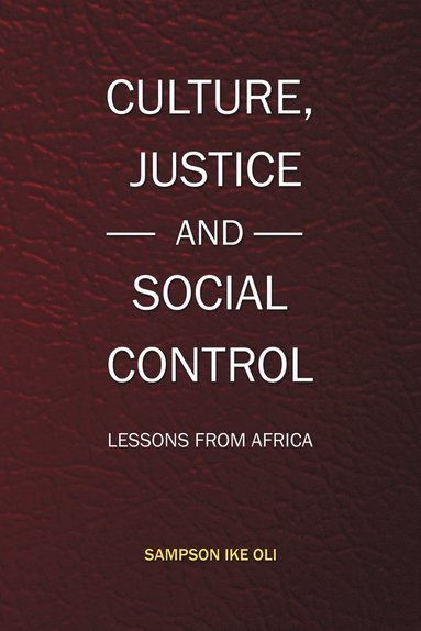 bokomslag Culture, Justice and Social Control