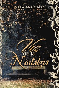 bokomslag Voz de La Nostalgia