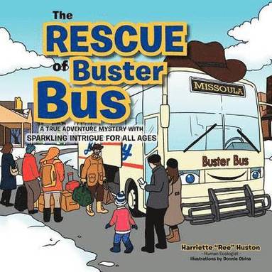 bokomslag The Rescue of Buster Bus