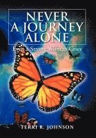 Never a Journey Alone