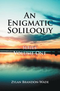 bokomslag Enigmatic Soliloquy Series