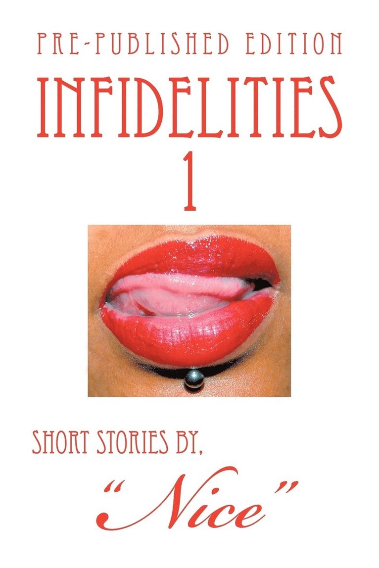 Infidelities 1 1