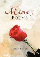 Serena Brown - Mama's Poems, Inbunden