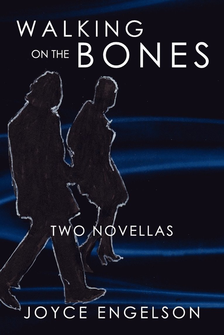 Walking on the Bones 1