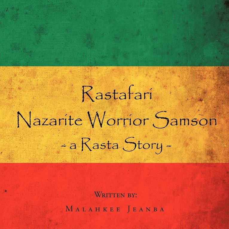 Rastafari Nazarite Worrior Samson 1