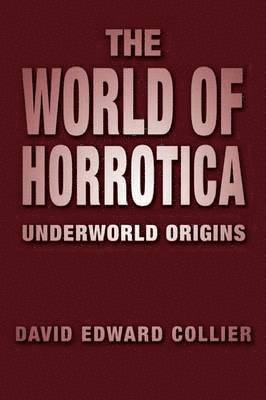 The World of Horrotica 1