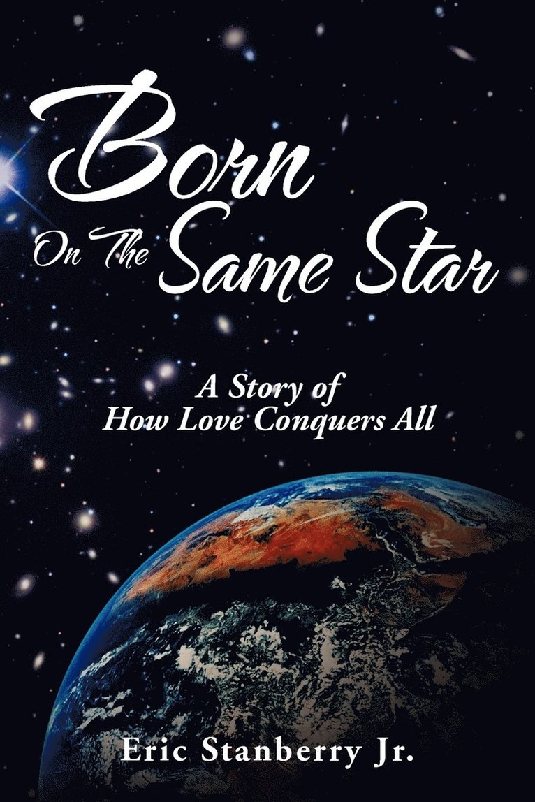 Born on the Same Star 1