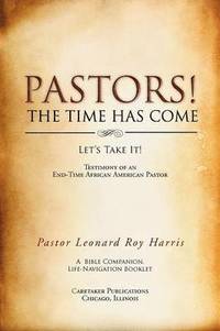 bokomslag Pastors! the Time Has Come