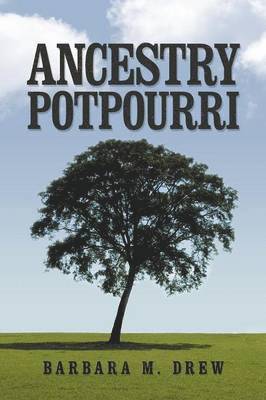 Ancestry Potpourri 1