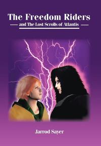 bokomslag Freedom Riders and the Lost Scrolls of Atlantis