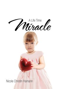 bokomslag A Life Time Miracle