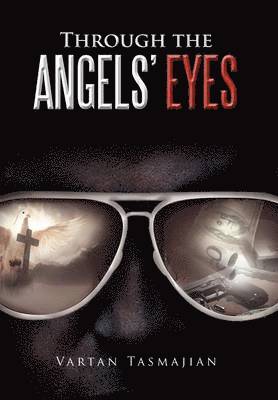 Through the Angels' Eyes 1