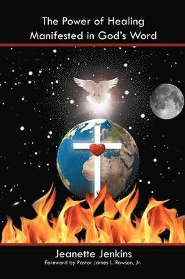 bokomslag Power of Healing Manifested in God's Word