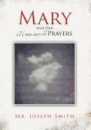 bokomslag Mary and Her Unanswered Prayers