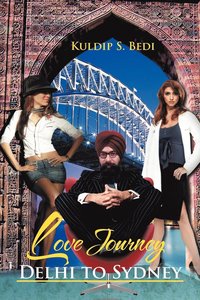 bokomslag Love Journey Delhi to Sydney