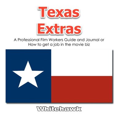 bokomslag Texas Extras