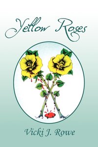bokomslag Yellow Roses