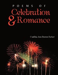 bokomslag Poems of Celebration & Romance