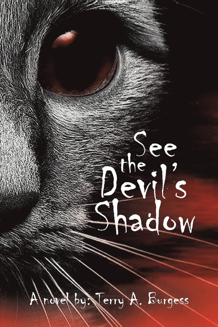 See the Devil's Shadow 1
