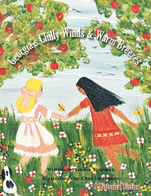 Sandra C Thurman, Sandra C. Thurman - Georgia's Chilly Winds & Warm Breezes, Häftad