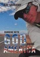 bokomslag Running With God Across America