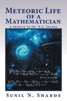 Meteoric Life of a Mathematician 1