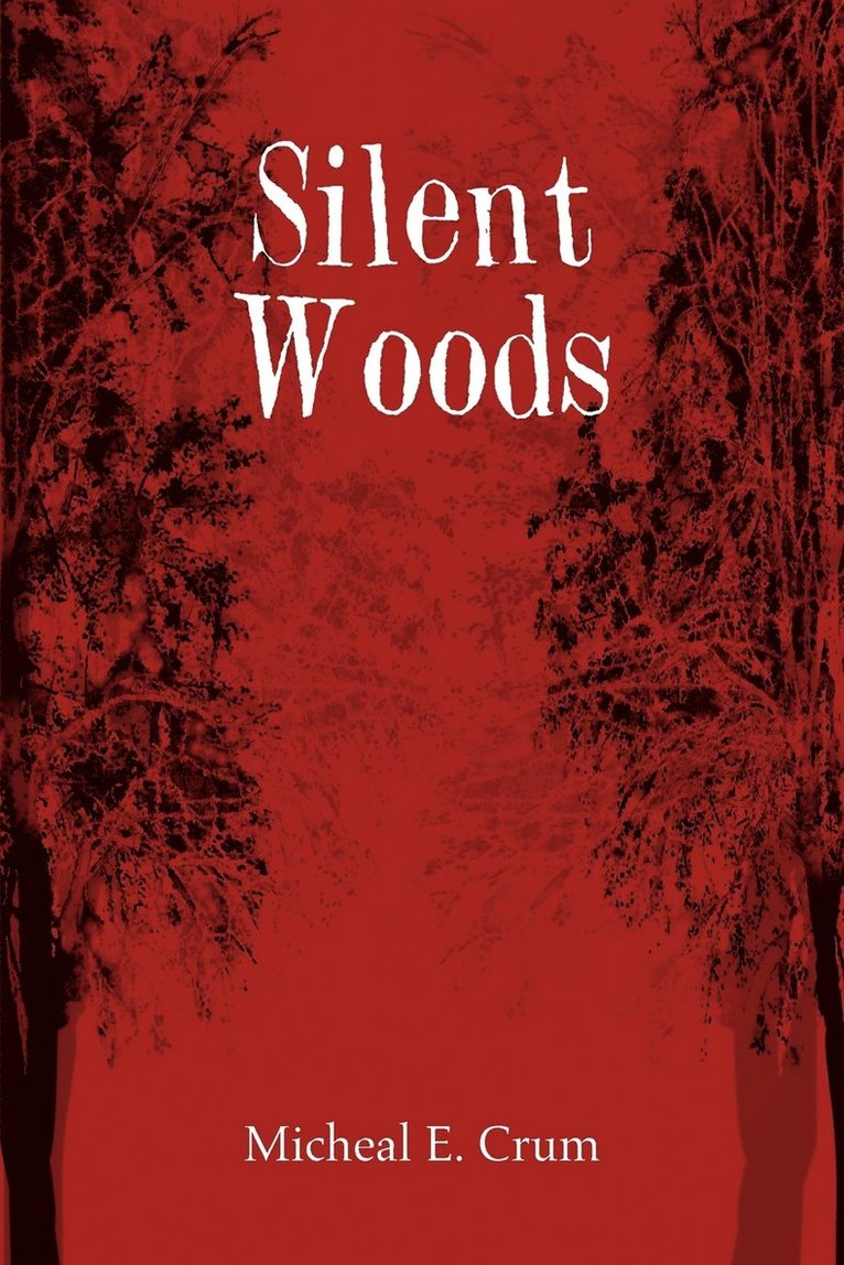 Silent Woods 1