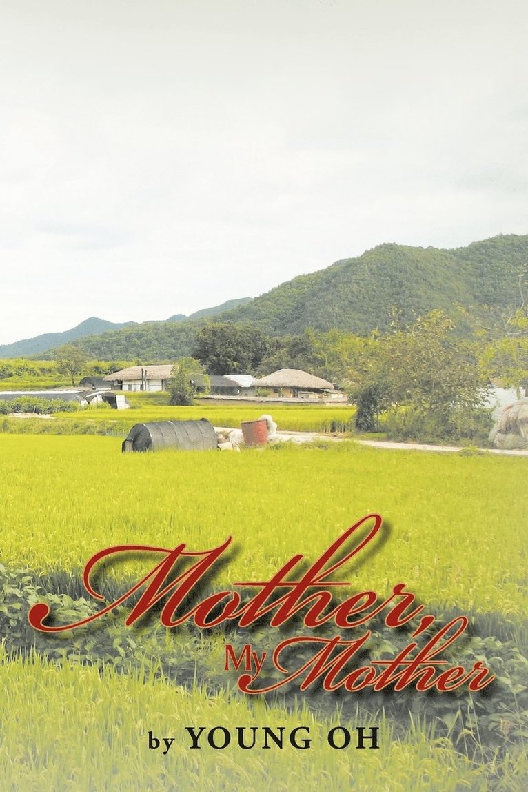 Mother, My Mother 1