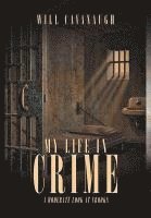 bokomslag My Life in Crime