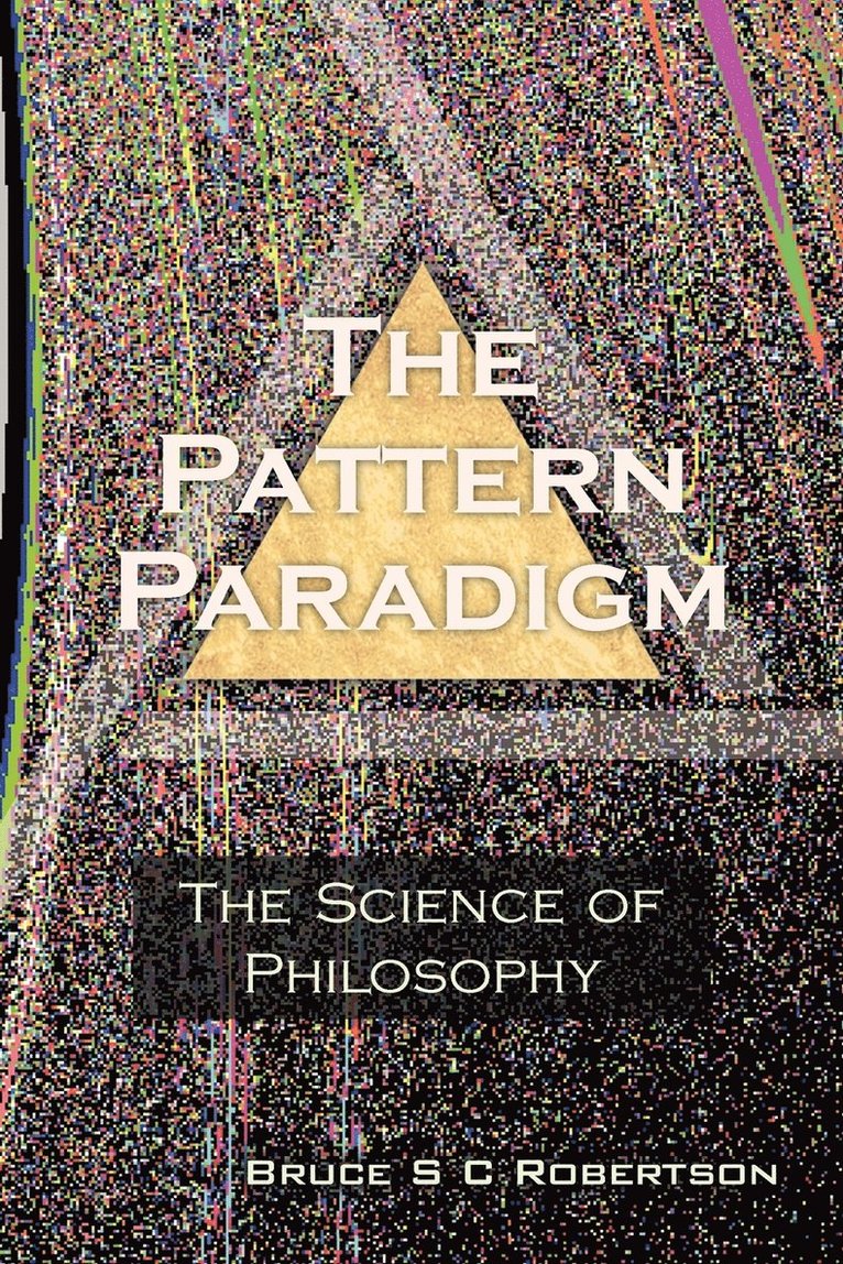 The Pattern Paradigm 1