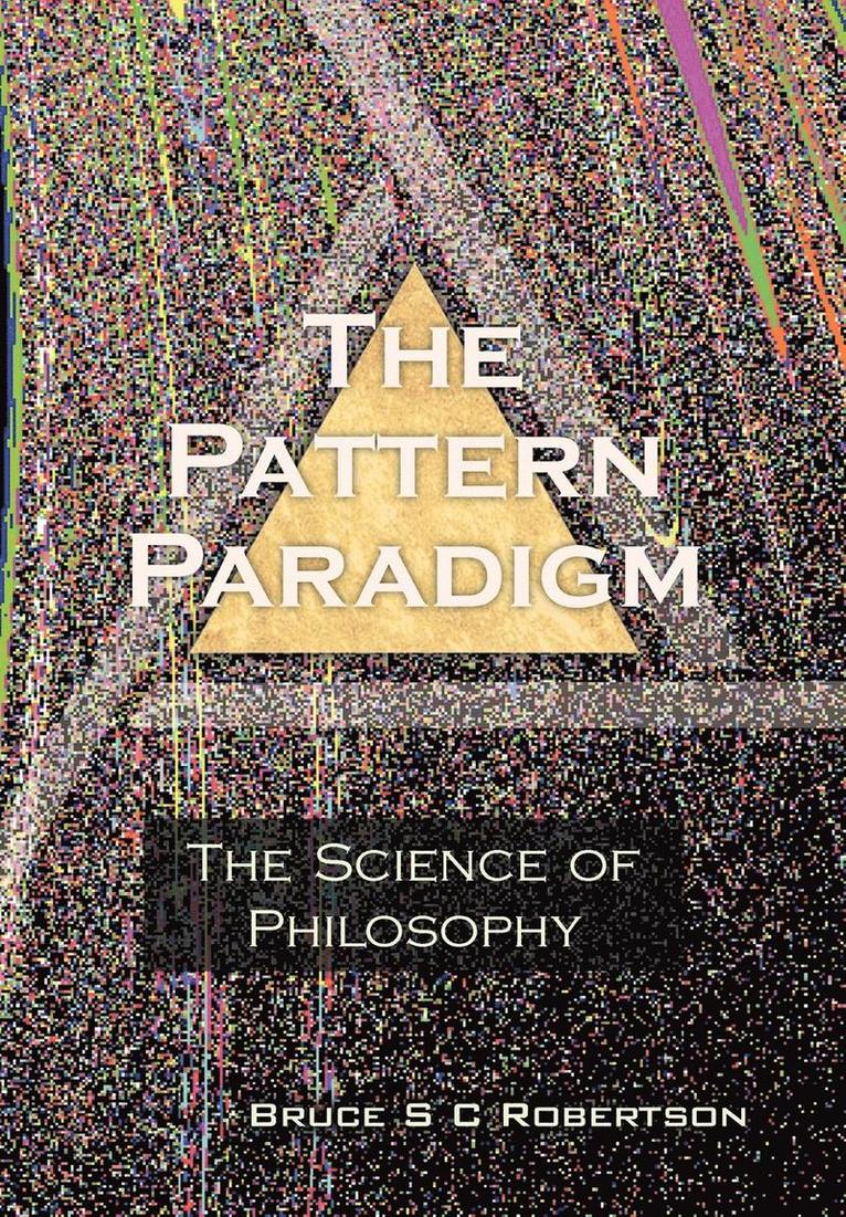 The Pattern Paradigm 1