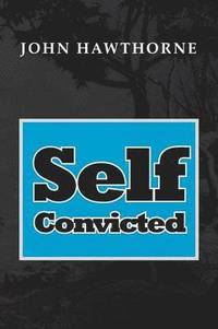 bokomslag Self-Convicted