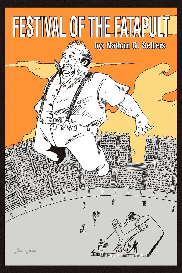 Festival of the Fatapult