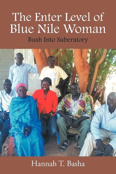 bokomslag The Enter Level of Blue Nile Woman