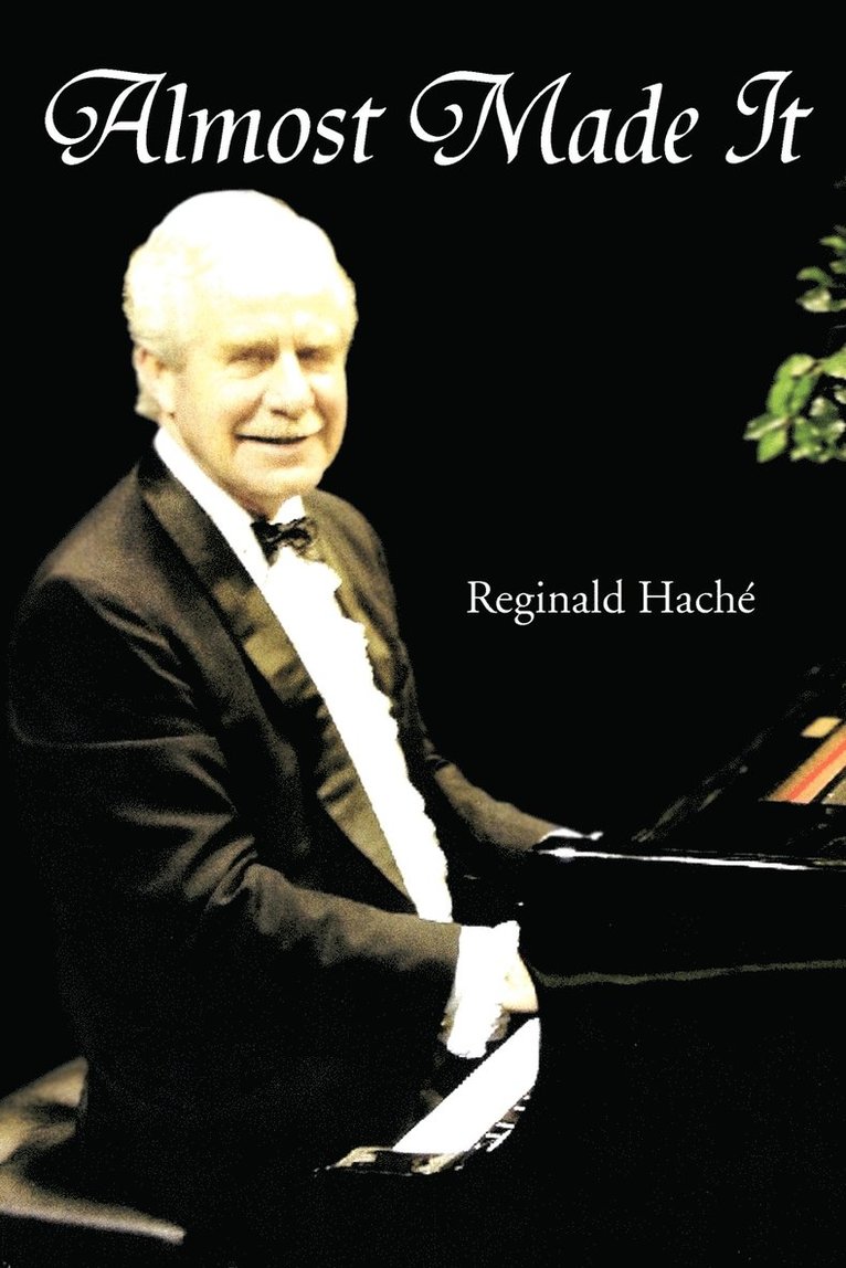 Reginald Hach, Reginald Hache - Almost Made It, Häftad
