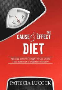 bokomslag Cause and Effect Diet