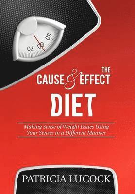 bokomslag Cause and Effect Diet