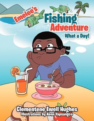 Emelee's Fishing Adventure 1