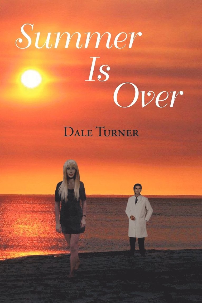 Dale Turner - Summer Is Over, Häftad