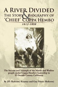 bokomslag A River Divided the Story & Biography of ' Chief ' Coppa Hembo