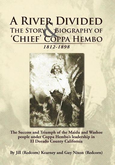 bokomslag River Divided the Story & Biography of ' Chief ' Coppa Hembo