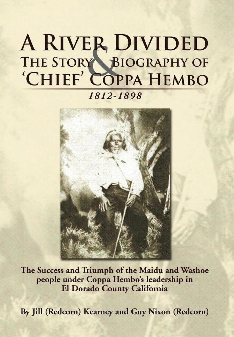 A River Divided the Story & Biography of ' Chief ' Coppa Hembo 1