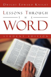 bokomslag Lessons Through The Word