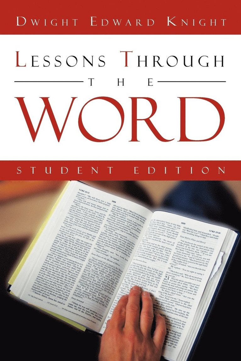 Lessons Through The Word 1