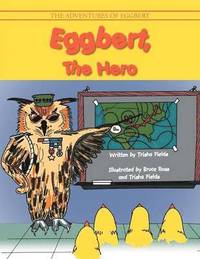 bokomslag Eggbert, the Hero