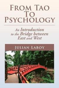 bokomslag From Tao to Psychology
