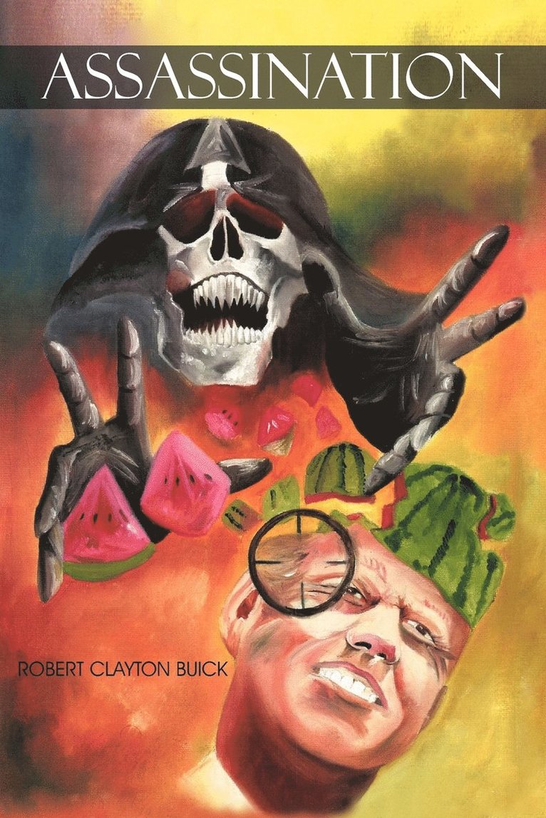 Robert Clayton Buick - Assassination, Häftad