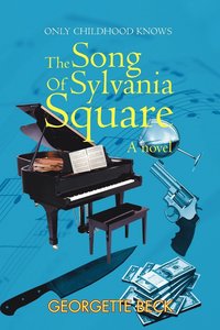 bokomslag The Song of Sylvania Square